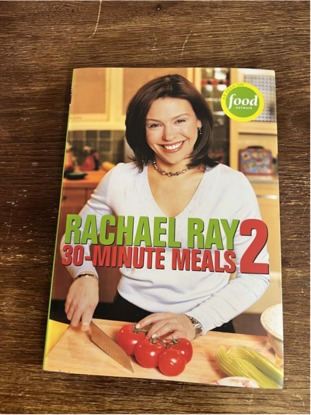 Rachael Ray 30-Minute Meals 2 Paperback Food Network Quick Dinner Cookbook